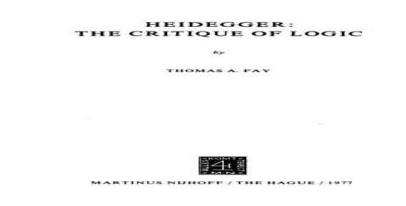 Heidegger: The Critique of Logic