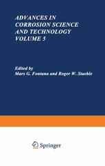 Advances in Corrosion Science and Technology: Volume 5