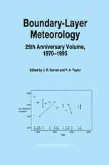 Boundary-Layer Meteorology 25th Anniversary Volume, 1970–1995: Invited Reviews and Selected Contributions to Recognise Ted Munn’s Contribution as Edit