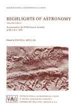 Highlights of Astronomy: Part I as Presented at the XVIth General Assembly 1976