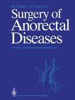Surgery of Anorectal Diseases: With Pre- and Postoperative Management