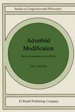 Adverbial Modification: Interval Semantics and Its Rivals
