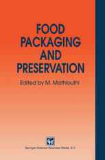 Food Packaging and Preservation