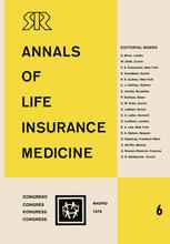 Annals of Life Insurance Medicine 6: Proceedings of the 13th International Congress of Life Assurance Medicine Madrid 1979