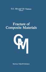 Fracture of Composite Materials: Proceedings of the Second USA-USSR Symposium, held at Lehigh University, Bethlehem, Pennsylvania USA March 9–12, 1981