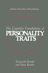 The Cognitive Foundations of Personality Traits