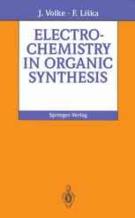 Electrochemistry in Organic Synthesis