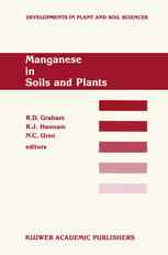 Manganese in Soils and Plants: Proceedings of the International Symposium on ‘Manganese in Soils and Plants’ held at the Waite Agricultural Research I