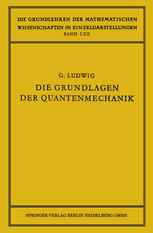 Die Grundlagen der Quantenmechanik