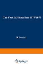 The Year in Metabolism 1975–1976
