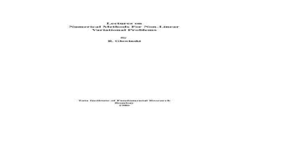 Lectures on Numerical Methods for Non-Linear Variational Problems
