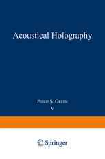Acoustical Holography: Volume 5