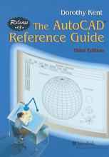 The AutoCAD® Reference Guide: Release 13