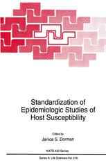 Standardization of Epidemiologic Studies of Host Susceptibility