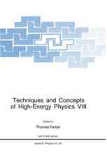 Techniques and Concepts of High-Energy Physics VIII