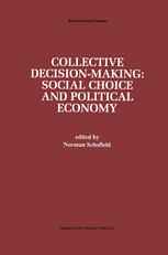 Collective Decision-Making: Social Choice and Political Economy