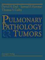 Pulmonary Pathology — Tumors