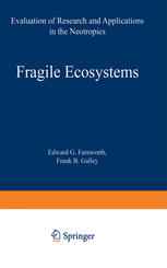 Fragile Ecosystems: Evaluation of Research and Applications in the Neotropics