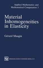 Material Inhomogeneities in Elasticity