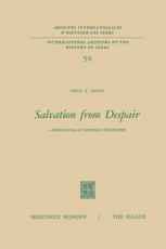 Salvation from Despair: A Reappraisal of Spinoza’s Philosophy