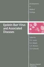 Epstein-Barr Virus and Associated Diseases: Proceedings of the First International Symposium on Epstein-Barr Virus-Associated Malignant Diseases (Lout