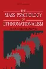The Mass Psychology of Ethnonationalism