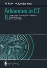 Advances in CT II: 2nd European Scientific User Conference SOMATOM PLUS, Berlin, March 1992