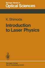 Introduction to Laser Physics