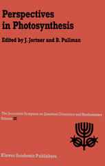 Perspectives in Photosynthesis: Proceedings of the Twenty-Second Jerusalem Symposium on Quantum Chemistry and Biochemistry Held in Jerusalem, Israel,