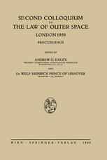 Second Colloquium on the Law of Outer Space: London 1959 Proceedings