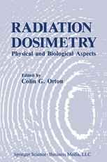 Radiation Dosimetry: Physical and Biological Aspects