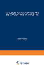 Emulsion Polymerization and Its Applications in Industry