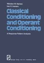 Classical Conditioning and Operant Conditioning: A Response Pattern Analysis