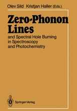Zero-Phonon Lines: and Spectral Hole Burning in Spectroscopy and Photochemistry