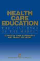 Health Care Education: The Challenge of the Market