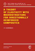 A Theory of Elasticity with Microstructure for Directionally Reinforced Composites