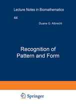 Recognition of Pattern and Form: Proceedings of a Conference Held at the University of Texas at Austin, March 22–24, 1979
