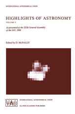 Highlights of Astronomy: As presented at the XXth General Assembly of the IAU, 1988