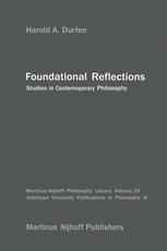 Foundational Reflections: Studies in Contemporary Philosophy