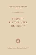 Forms in Plato’s Later Dialogues