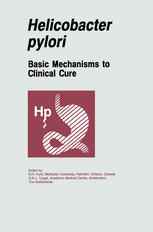 Helicobacter pylori: Basic Mechanisms to Clinical Cure