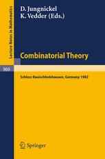 Combinatorial Theory: Proceedings of a Conference Held at Schloss Rauischholzhausen, May 6–9, 1982