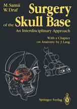 Surgery of the Skull Base: An Interdisciplinary Approach