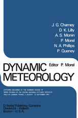 Dynamic Meteorology: Lectures Delivered at the Summer School of Space Physics of the Centre National D’Etudes Spatiales, Held at Lannion, France, 7 Au