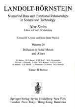Diffusion in Solid Metals and Alloys