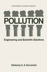 Pollution: Engineering and Scientific Solutions