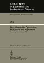 Nondifferentiable Optimization: Motivations and Applications: Proceedings of an IIASA (International Institute for Applied Systems Analysis) Workshop