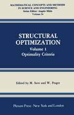Structural Optimization: Volume 1: Optimality Criteria