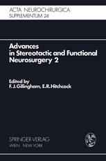 Advances in Stereotactic and Functional Neurosurgery 2: Proceedings of the 2nd Meeting of the European Society for Stereotactic and Functional Neurosu