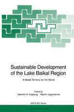 Sustainable Development of the Lake Baikal Region: A Model Territory for the World